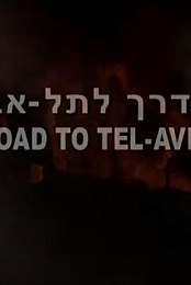 On the Road to Tel Aviv