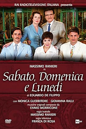 Sabato, domenica e lunedi