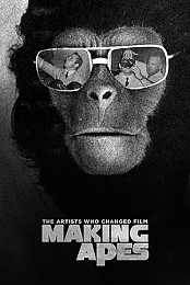 Making Apes: The Artists Who Changed Film
