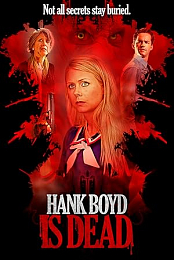 Hank Boyd Is Dead