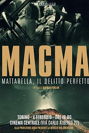 Magma - Mattarella, il delitto perfetto