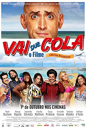 Vai que Cola: O Filme