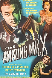 The Amazing Mr. X