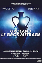 Groland le gros metrage