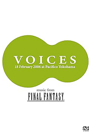 VOICES Music from FINAL FANTASY: Final Fantasy Premium Orchestra Concert