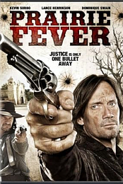 Prairie Fever