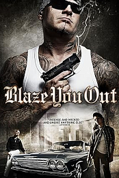 Blaze You Out