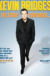 Kevin Bridges: The Story Continues...