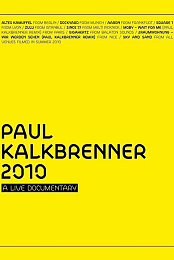 Paul Kalkbrenner: A Live Documentary [2010, Techno, Blu-ray]