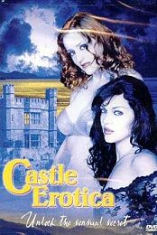 Castle Erotica: Unlock the Sensual Secret