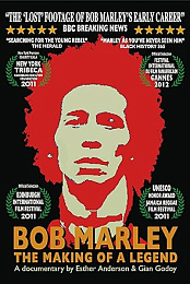 Bob Marley: The Making of a Legend