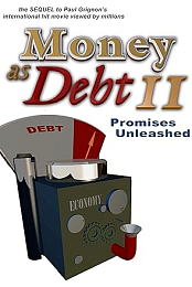 Money as Debt II: Promises Unleashed