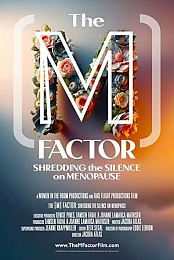 The M Factor: Shredding the Silence on Menopause