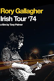 Rory Gallagher: Irish Tour '74
