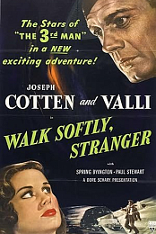 Walk Softly, Stranger