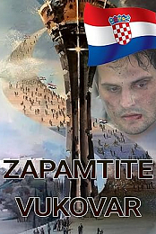 Zapamtite Vukovar(2008)