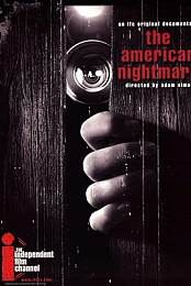 The American Nightmare