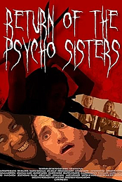 The Return of the Psycho Sisters