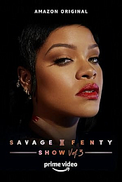 Savage X Fenty Show Vol. 3