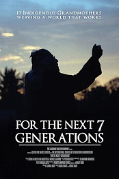 For the Next 7 Generations