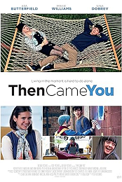 Then Came You