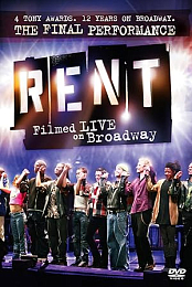Rent - Filmed Live On Broadway (2008) [SD]