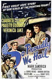 So Proudly We Hail!