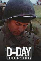 D-Day Hour by Hour