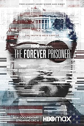 The Forever Prisoner