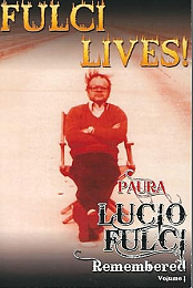 Paura: Lucio Fulci Remembered - Volume 1