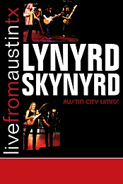 Lynyrd Skynyrd: Live from Austin, TX