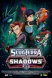 Slugterra: Into the Shadows