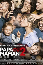Papa ou maman 2