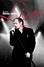 Best of Michael Bolton Live