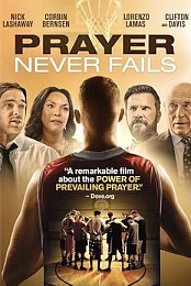 Prayer Never Fails