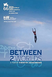 Between Two Worlds