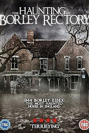 The Haunting of Borley Rectory