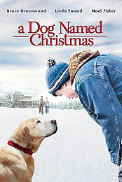 A Dog Named Christmas