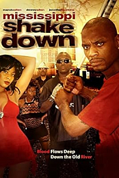 Mississippi Shakedown