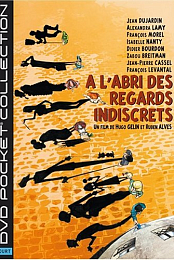 A l'abri des regards indiscrets