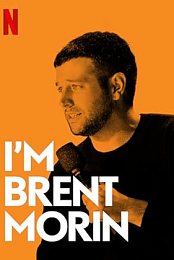 Brent Morin: I'm Brent Morin