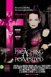 Preaching to the Perverted