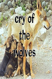 Cry of the Wolves