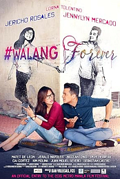 #WalangForever