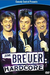 Jim Breuer: Hardcore