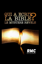 Qui a Ecrit la Bible?