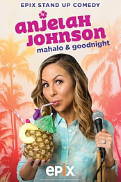 Anjelah Johnson: Mahalo & Goodnight