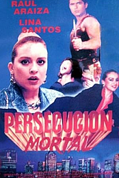 Persecucion Mortal