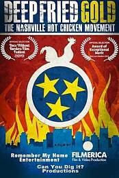Deep Fried Gold: The Nashville Hot Chicken Movement