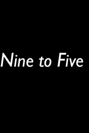Nine to Five